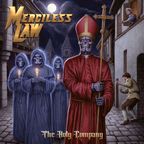Merciless Law : The Holy Company